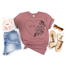 oma shirt, gift for oma tee, mothers day shirt, oma pregnancy announcement grandmother shirt, grandma tee