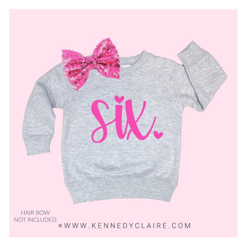 MR-2192023135257-six-birthday-sweatshirt-girl-6th-birthday-sweatshirt-six-six.jpg