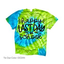 happy last day of school tshirt, last day of school teacher shirt or kids t shirt, end of year teacher gift for teacher
