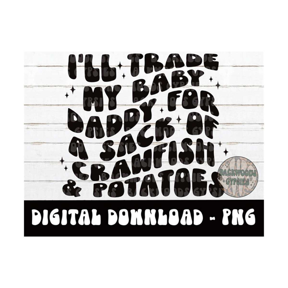 MR-219202314617-ill-trade-my-baby-daddy-for-a-sack-of-crawfish-png-crawfish-image-1.jpg