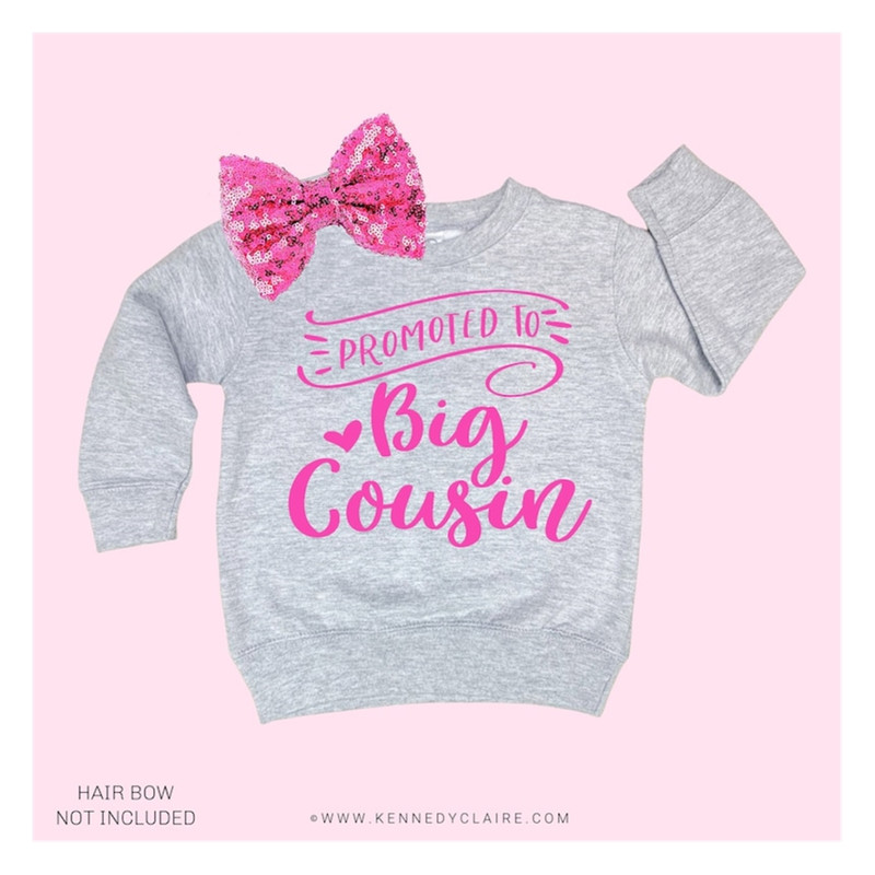 MR-2192023141457-promoted-to-big-cousin-shirt-big-cousin-sweatshirt-for-girl-image-1.jpg