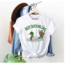 Best Ducking Dad Shirt, Funny Dad Tshirt, Father's Day Gift Shirt, Funny Dad Tshirt, Superhero Dad Shirt, Duck Dad Tee,