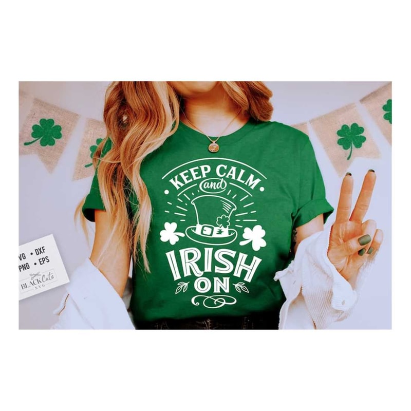 MR-2192023145022-keep-calm-and-irish-on-svg-st-patrick-svg-st-patricks-day-image-1.jpg