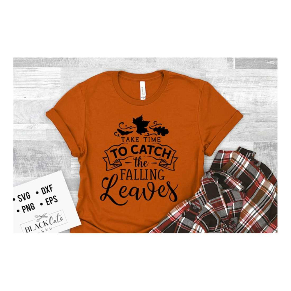 MR-2192023145542-take-time-to-catch-the-falling-leaves-svg-autumn-svg-fall-image-1.jpg