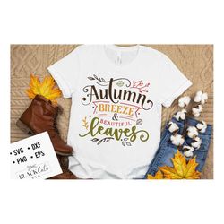 autumn breeze beautiful leaves svg, autumn svg, fall svg, autumn svg design, thanksgiving svg, autumn frame
