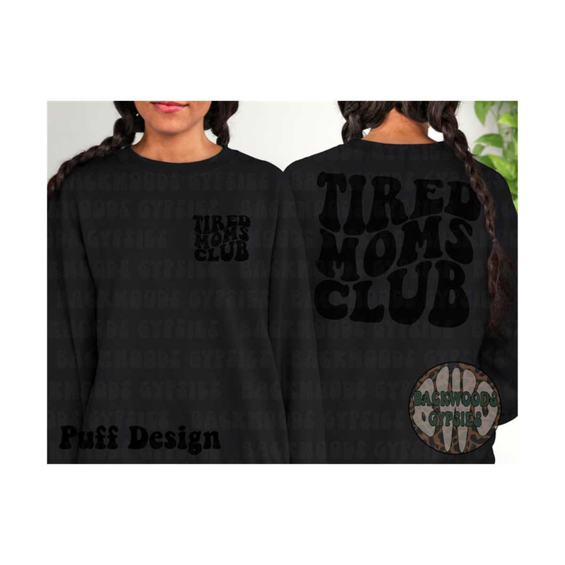 MR-2192023151827-tired-moms-club-sweatshirt-moms-sweatshirt-mom-tired-image-1.jpg