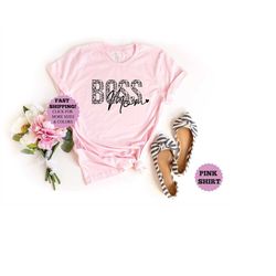boss mom shirt, shirt for mothers day gift, boss lady tee, boss t-shirt, gift for mom, funny wife shirt, sarcastic famil