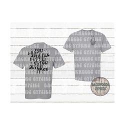 you cant fix stupid tee - but you can divorce it - comfort colors - over sized tee - adult humor - petty tee - divorced
