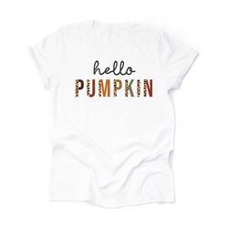 fall pumpkin tee, leopard letters hello pumpkin, simple hello pumpkin design on premium unisex shirt, 4 color choices, 3