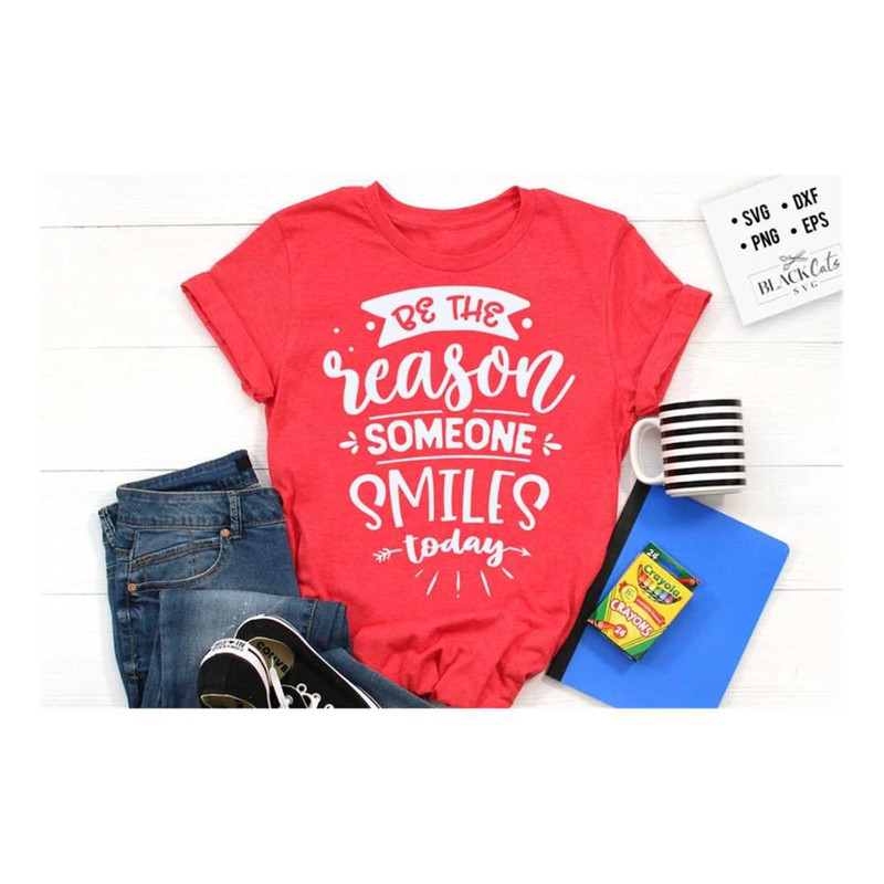 MR-2192023162644-be-the-reason-someone-smiles-svg-kindness-svg-inspirational-image-1.jpg