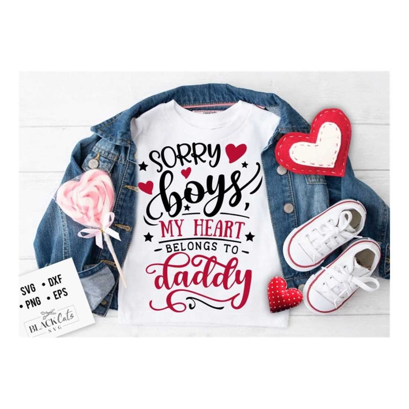 MR-2192023163432-sorry-boys-my-heart-belongs-to-daddy-svg-valentines-day-image-1.jpg