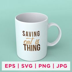 saving cat is thing cat rescue quote stickers