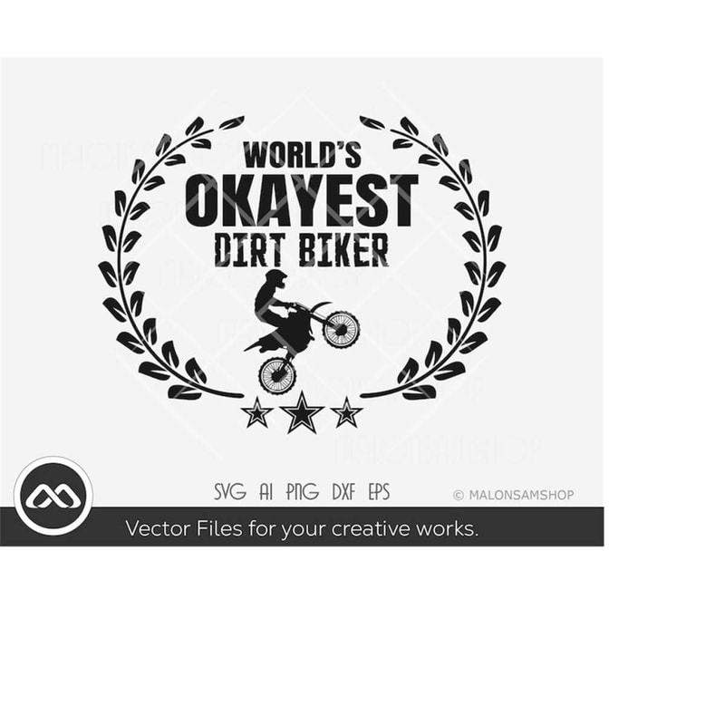 MR-2192023165616-motocross-svg-worlds-okayest-dirt-bike-extreme-sports-image-1.jpg