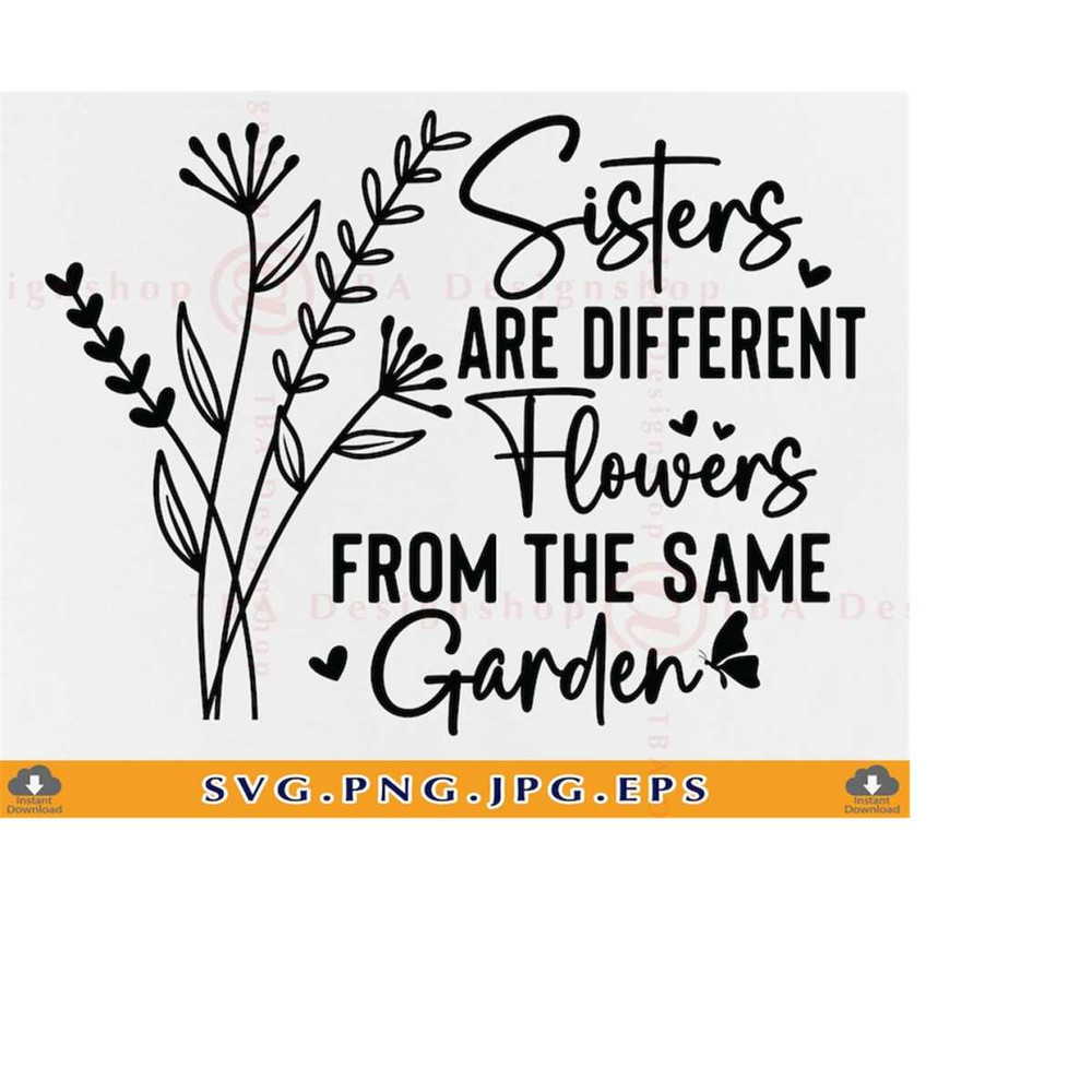 MR-2192023165948-sisters-are-different-flowers-from-the-same-garden-sister-image-1.jpg