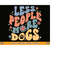 MR-21920231753-less-people-more-dogs-svg-funny-dog-mom-shirt-svg-dog-lover-image-1.jpg