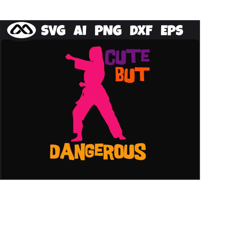 MR-2192023171527-karate-svg-cute-but-dangerous-karate-svg-martial-arts-svg-image-1.jpg