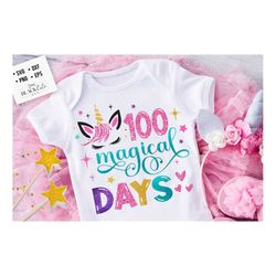 100 magical days of school svg, unicorn svg, 100th days of school svg, school svg, 100 magical days unicorn svg
