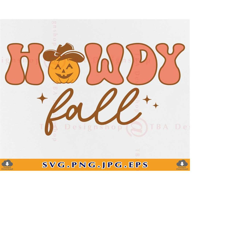 MR-2192023171830-howdy-fall-svg-howdy-pumpkin-png-pumpkin-season-svg-funny-image-1.jpg
