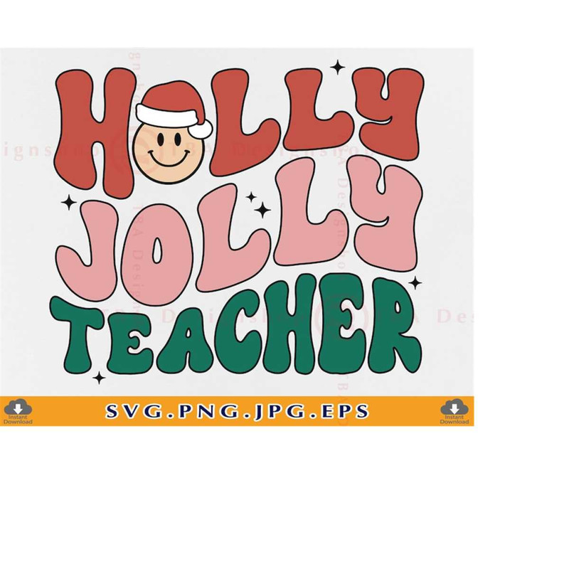 MR-2192023172017-holly-jolly-teacher-svg-christmas-teacher-svg-teacher-image-1.jpg