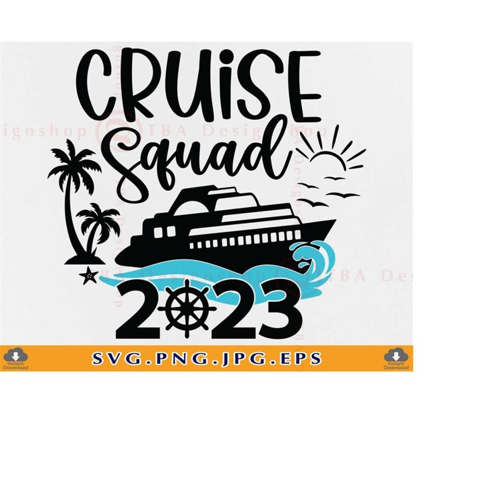 MR-2192023172315-cruise-squad-2023-svg-cruise-svg-cut-file-family-cruise-trip-image-1.jpg