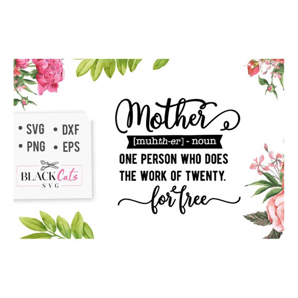MR-219202317262-mother-definition-svg-mom-life-svg-mom-svg-mothers-day-svg-image-1.jpg