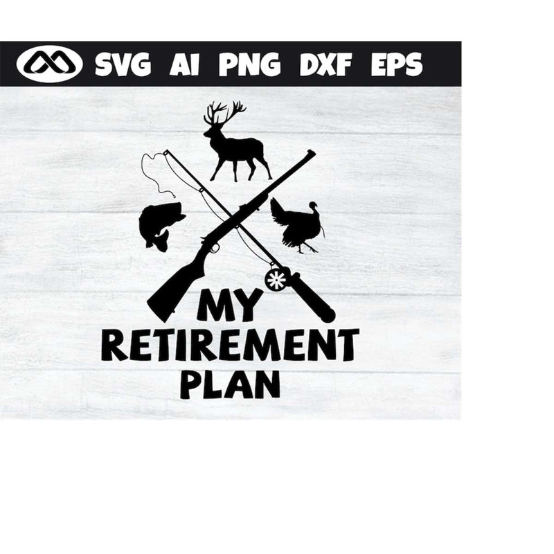 MR-219202317283-hunting-svg-retirement-plan-hunting-svg-deer-hunting-svg-image-1.jpg