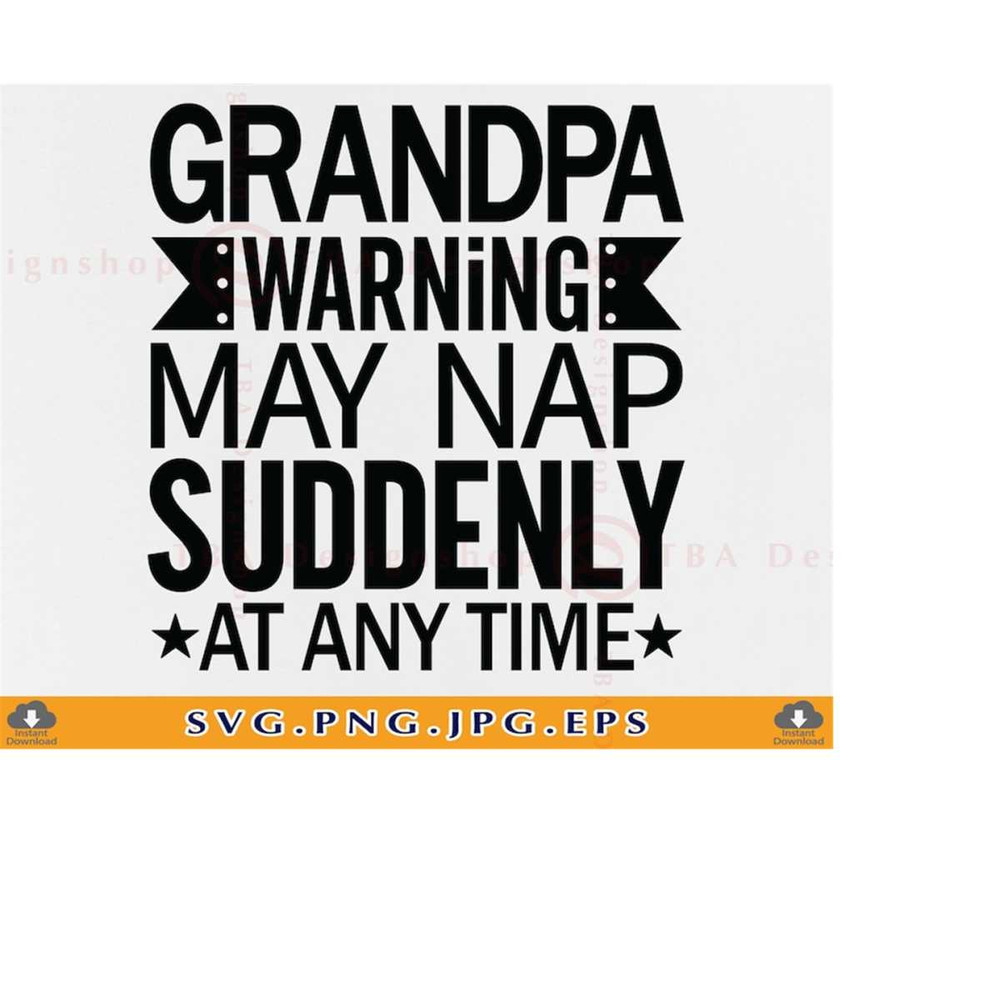 MR-219202317294-grandpa-svg-design-grandpa-warning-may-nap-grandpa-gift-svg-image-1.jpg
