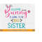 MR-2192023172939-some-bunny-is-going-to-be-a-big-sister-svg-easter-sister-svg-image-1.jpg