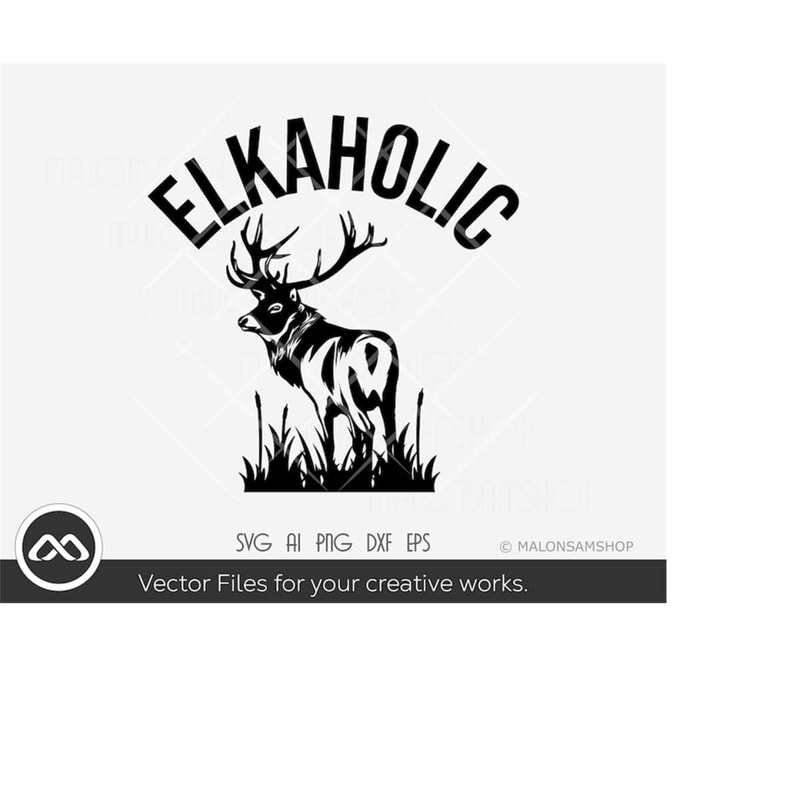 MR-2192023173250-elkaholic-svg-file-deer-hunting-svg-hunter-svg-hunting-image-1.jpg