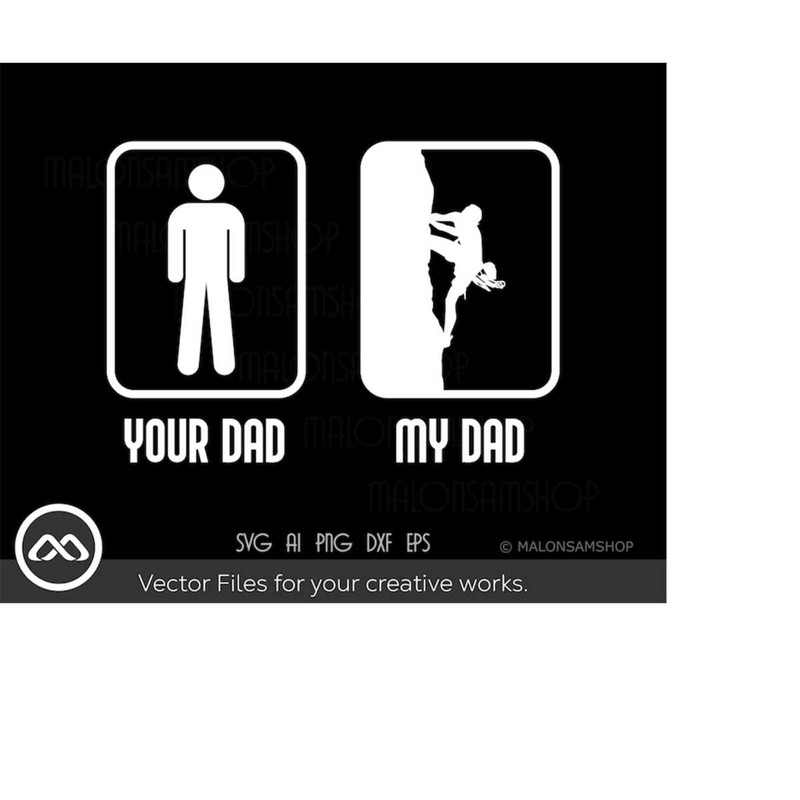 MR-2192023173338-rock-climbing-svg-your-dad-my-dad-climbing-svg-hiking-svg-image-1.jpg