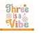 MR-2192023173350-3-birthday-svg-three-is-a-vibe-3rd-birthday-girl-svg-3-image-1.jpg