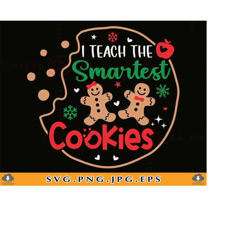 MR-2192023173649-i-teach-the-smartest-cookies-svg-teacher-christmas-gift-svg-image-1.jpg