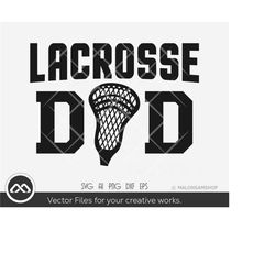 lacrosse svg lacrosse dad - lacrosse svg, lacrosse stick svg, lacrosse clipart, sports svg, svg cut file, digital file