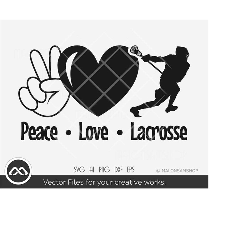 MR-2192023174738-peace-love-lacrosse-svg-lacrosse-svg-sports-svg-dxf-eps-image-1.jpg