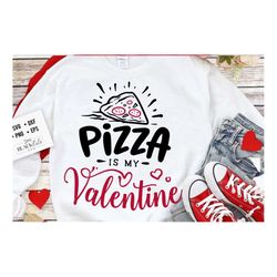 pizza is my valentine svg, anti valentine's day svg, funny valentine shirt svg, love svg