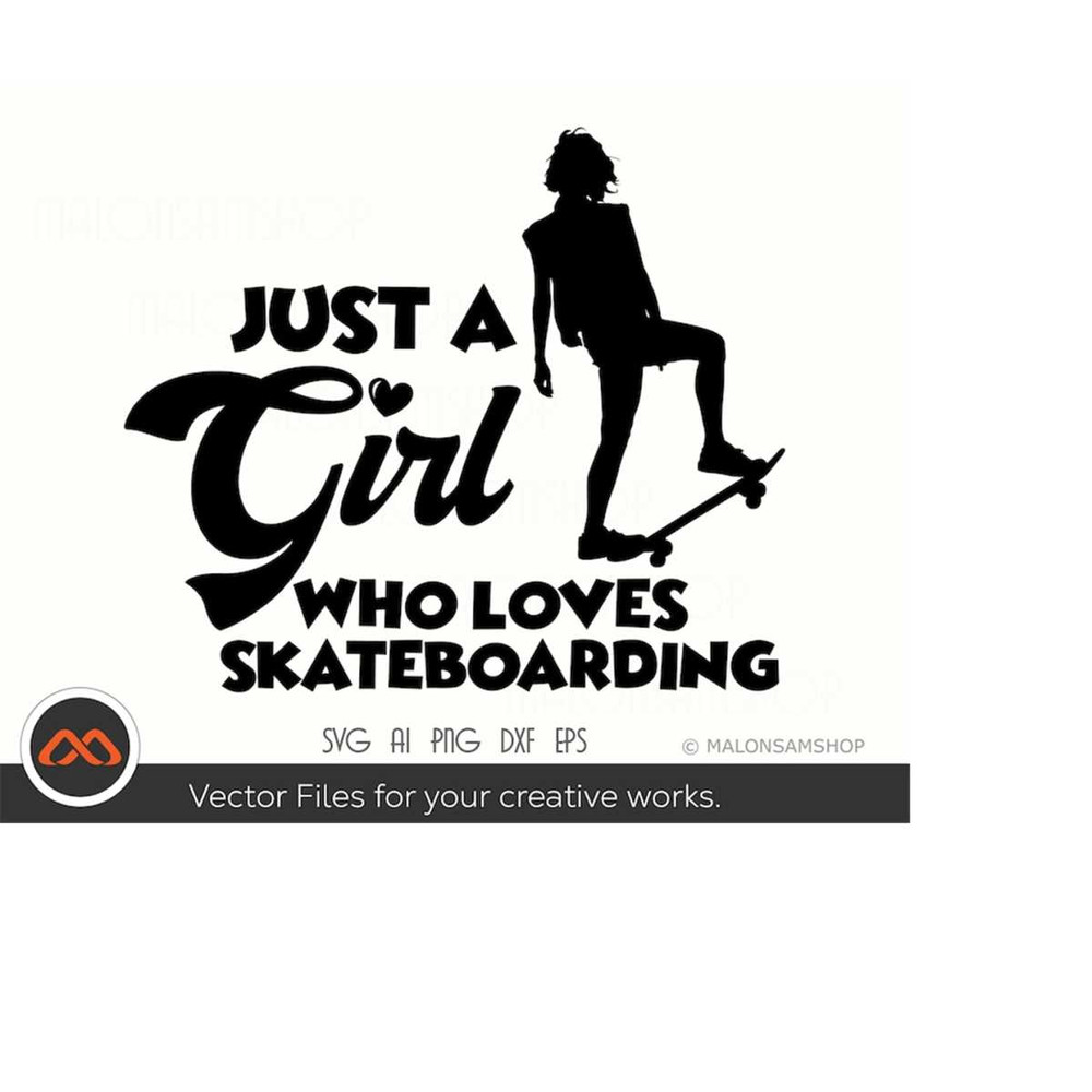 MR-219202318841-skateboard-svg-just-a-girl-who-love-skateboarding-svg-image-1.jpg