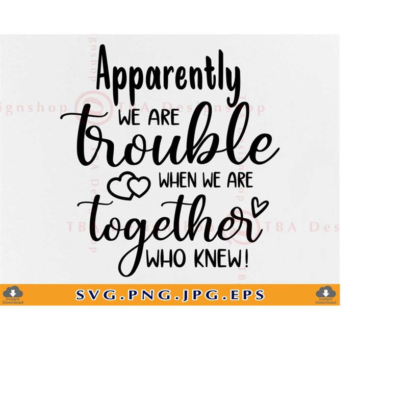 MR-2192023181117-apparently-were-trouble-when-were-together-who-knew-image-1.jpg