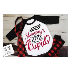 mommy's little cupid svg , valentine's day svg, valentine shirt svg, love svg