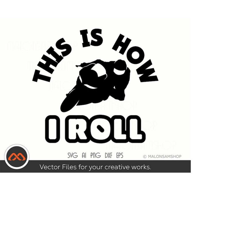 MR-2192023181840-sportbike-svg-this-is-how-i-roll-sportbike-svg-racing-svg-image-1.jpg