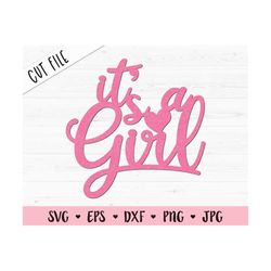 It's a girl SVG Baby Girl Cake Cupcake topper cut file Baby Shower cutting file Gender reveal party Laser cut Wood Acryl
