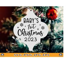 Baby's 1st Christmas 2023 SVG, Baby Christmas SVG, 2023 Christmas Ornament Svg, First Christmas SVG, Gifts, Cut Files fo