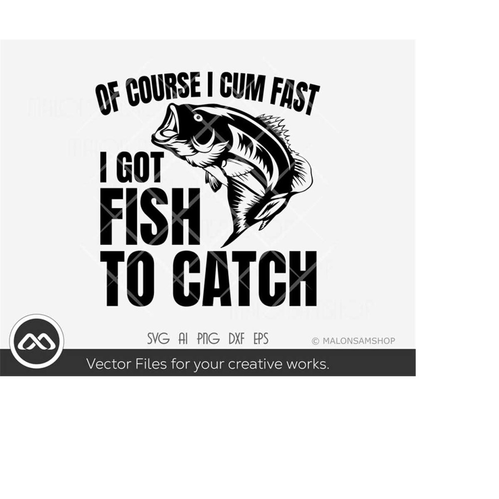 MR-2192023182220-fishing-svg-file-i-got-fish-to-catch-fishing-svg-fish-svg-image-1.jpg