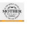 MR-2192023183617-to-the-world-you-are-a-mother-svg-mom-gift-svg-mom-sayings-image-1.jpg