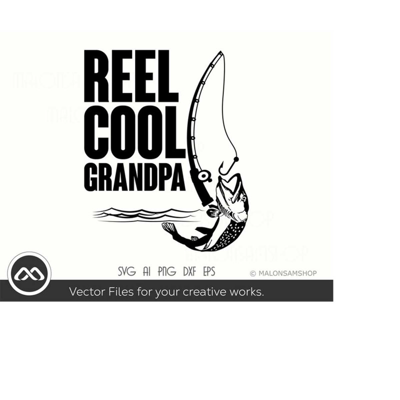 MR-2192023183814-fishing-svg-reel-cool-grandpa-fishing-svg-fish-svg-image-1.jpg