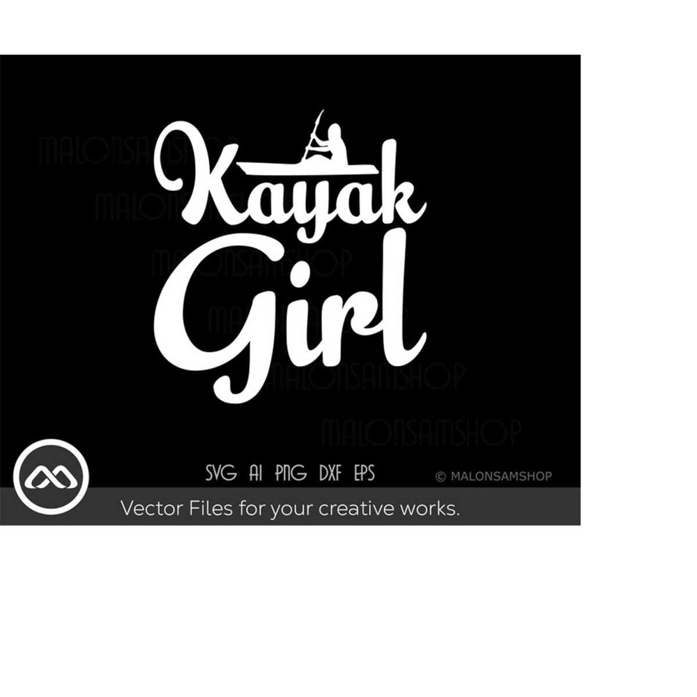 MR-2192023193517-kayak-svg-kayak-girl-kayak-svg-kayaking-svg-canoe-svg-image-1.jpg