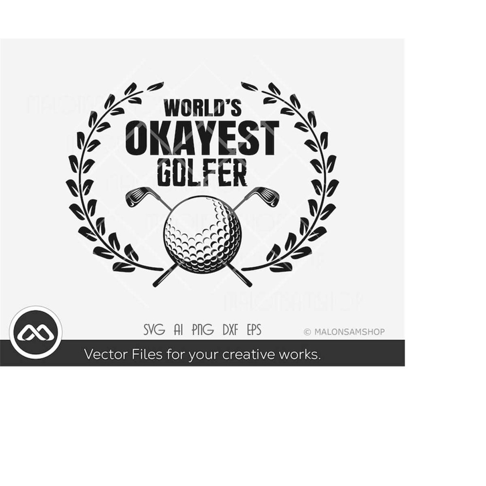 MR-2192023193623-golf-svg-worlds-okayest-golfer-golf-svg-golfing-svg-image-1.jpg