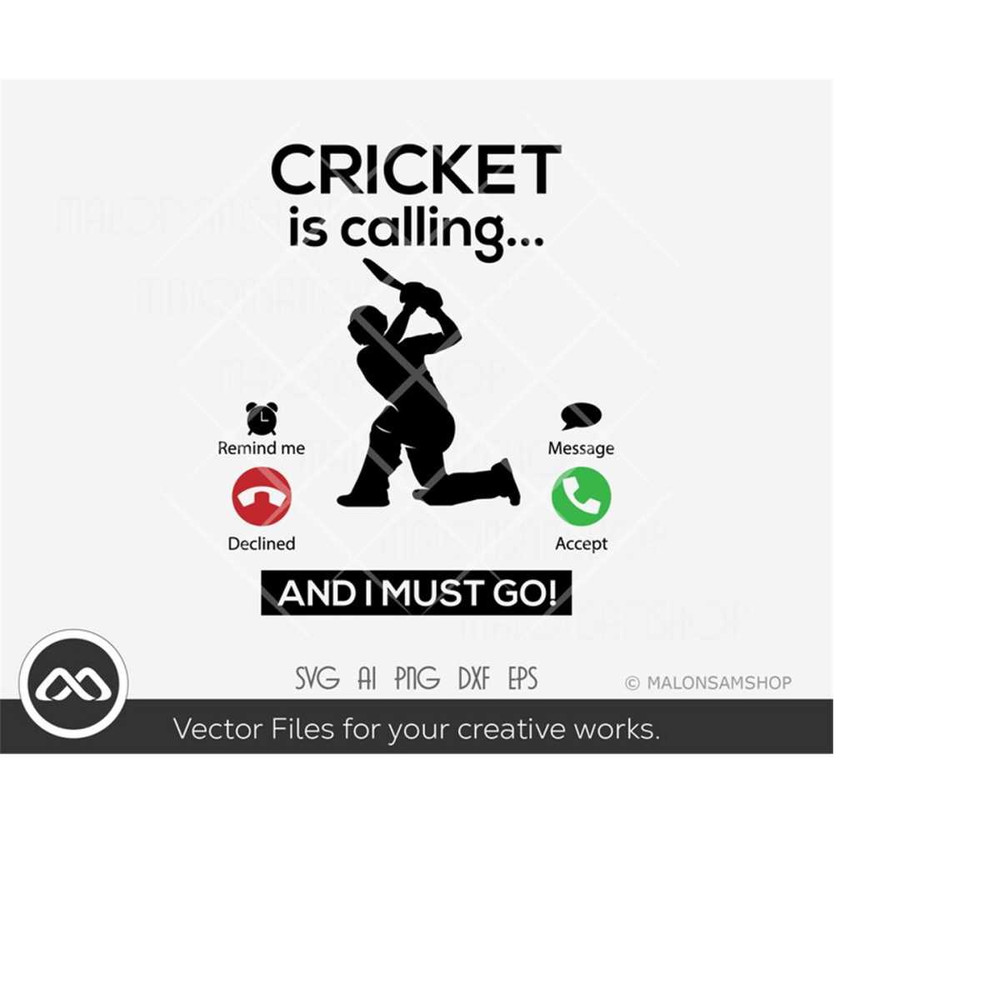 MR-2192023194433-cricket-svg-cricket-is-calling-and-i-must-go-cricket-svg-image-1.jpg