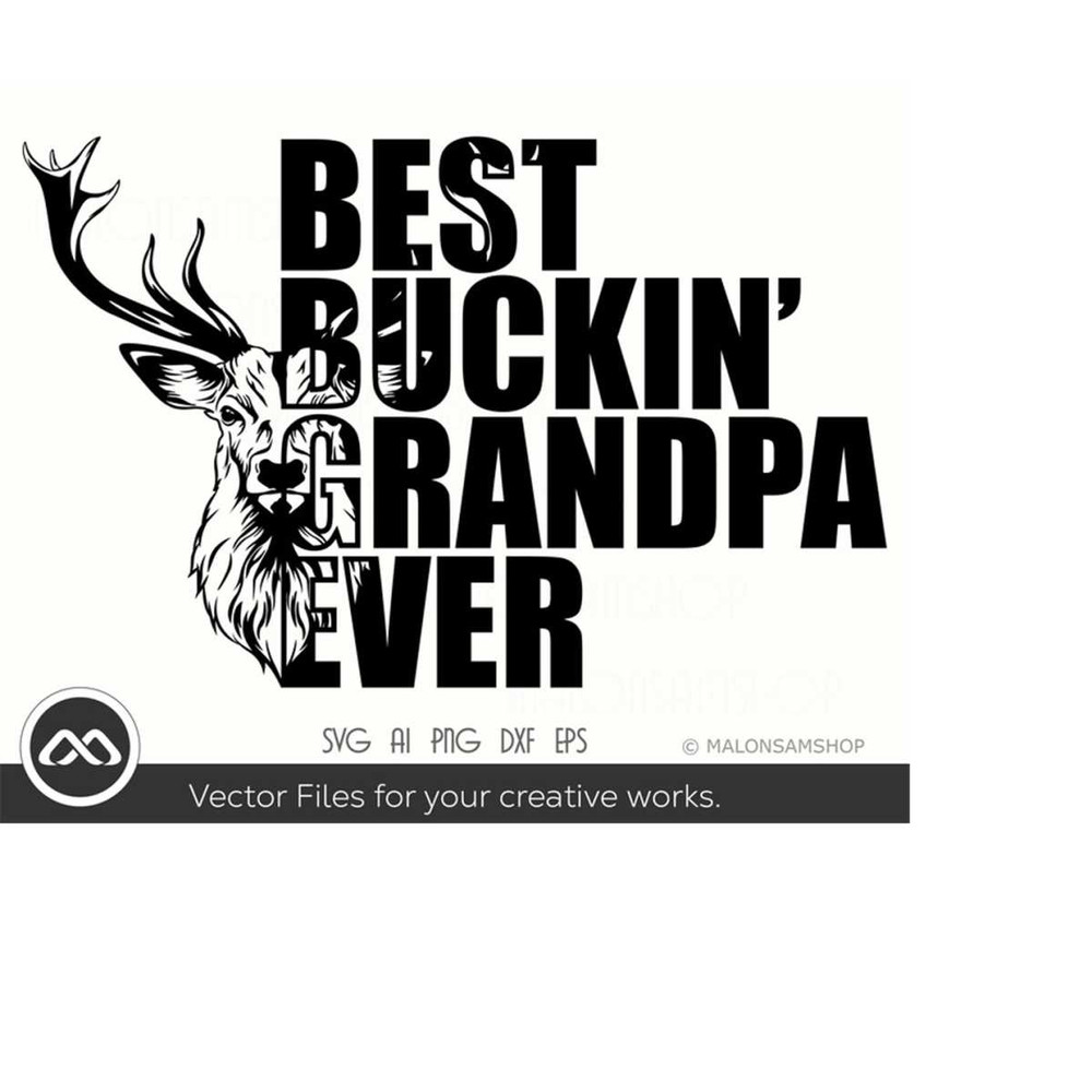 MR-2192023195242-best-buckin-grandpa-ever-svg-file-hunting-svg-deer-hunting-image-1.jpg