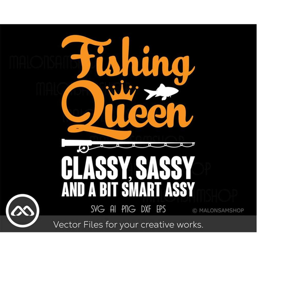 MR-2192023195449-fishing-svg-fishing-queen-fishing-svg-fish-svg-fisherman-image-1.jpg