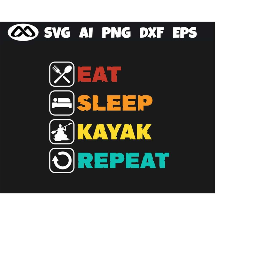 MR-2192023201114-kayak-svg-eat-sleep-kayak-repeat-kayak-svg-kayaking-svg-image-1.jpg